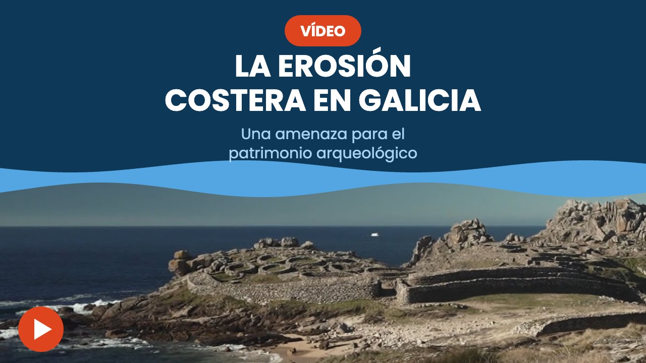 La erosión costera en Galicia – vídeo