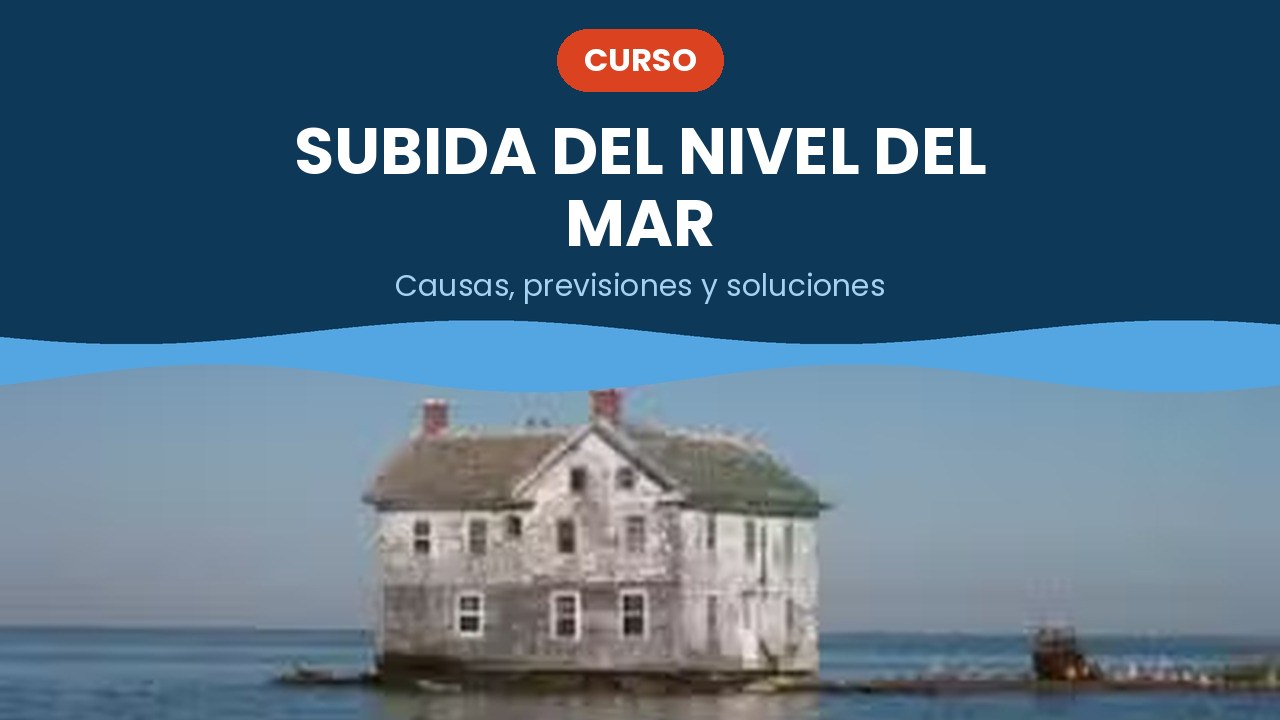 Subida del nivel del mar – curso